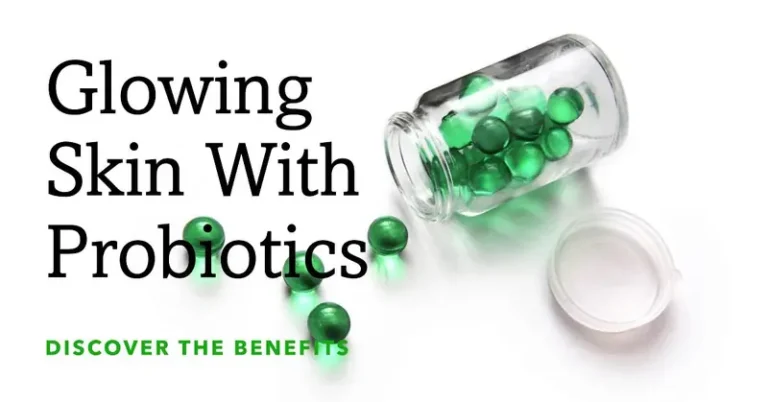 Probiotics for Skin Health
